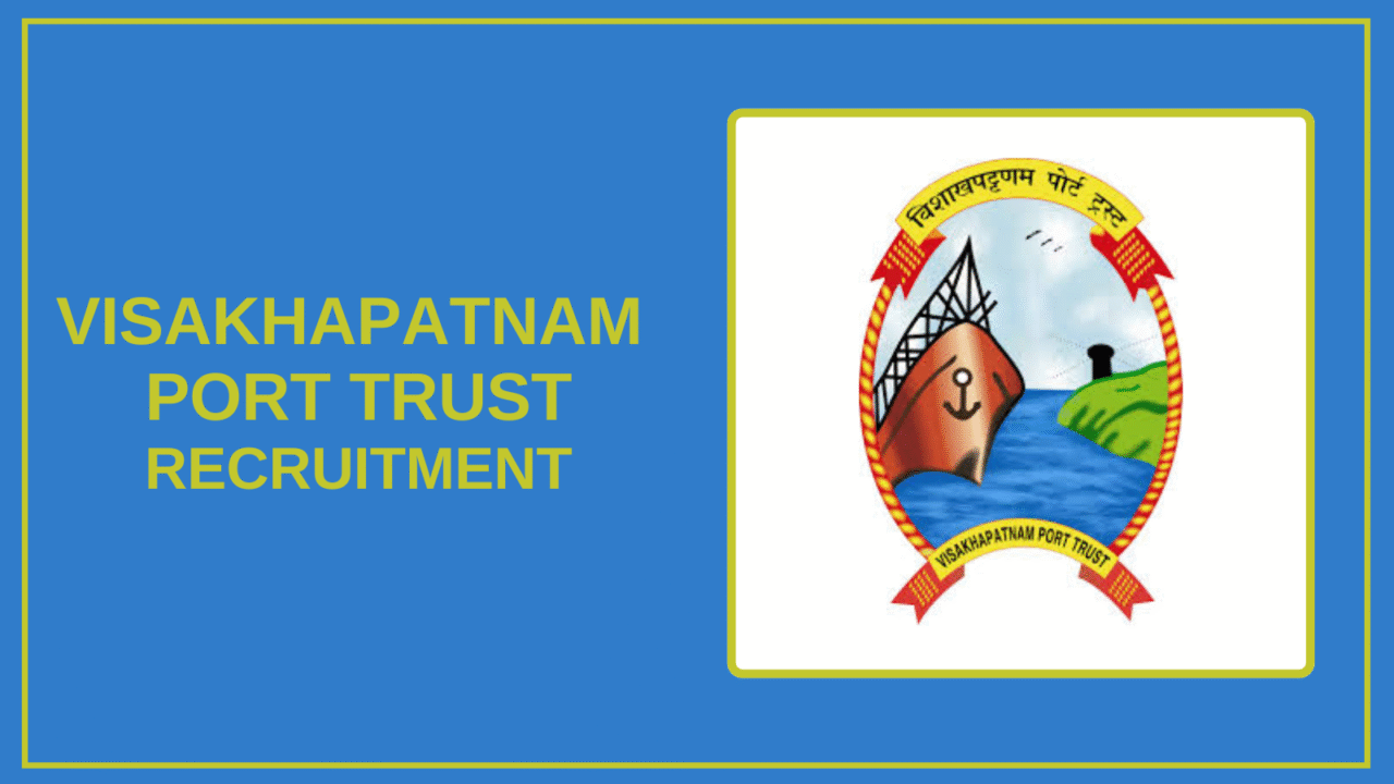 Visakhapatnam Port Authority Jobs 2025 – Apply Online for 58 Apprentices Posts